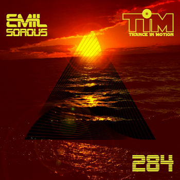 Trance In Motion Vol.284 (Full Version) Trance In Motion Vol.284 (Full Version)